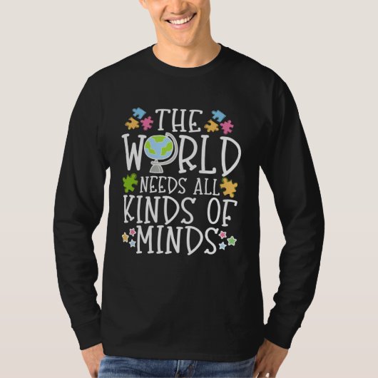 Autism Learning Disability Quote The world needs T Tシャツ (正面)