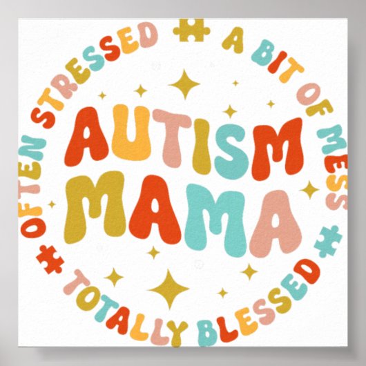 Autism Mama Often Stressed A Bit Of Mess Totally B ポスター (正面)