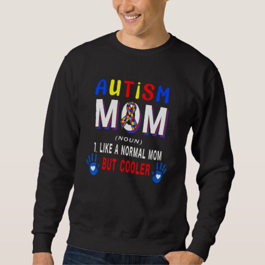Autism Mom Definition Cooler Proud Autism Awarenes スウェットシャツ (正面)