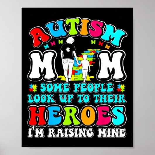 Autism Mom Raising Hero Mother Son Autism Awarenes ポスター (正面)