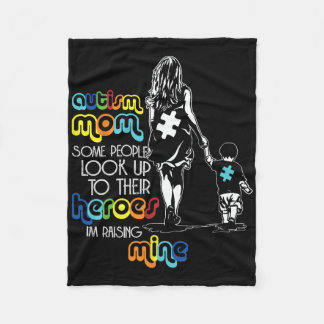 Autism Mom Some People Look Up To Their Heroes Aut フリースブランケット