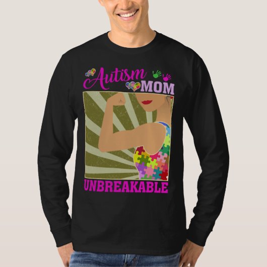 Autism Mom Unbreakable Autism Awareness For Mother Tシャツ (正面)