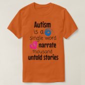 Autism narrate thousand untold stories tシャツ (デザイン正面)