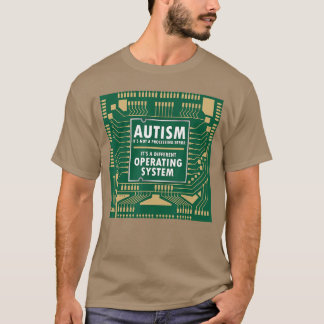 Autism Not Error Different Operating System Autist Tシャツ