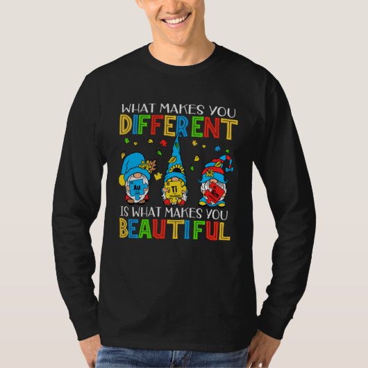 Autism Puzzle Piece Gnomes  Different Beautiful Au Tシャツ (正面)