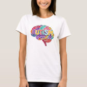 Autism Rainbow Neurodiverse Brain Typography ADHD Tシャツ (正面)