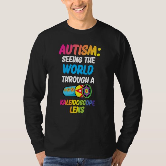 Autism Seeing The World Through A Kaleidescope Len Tシャツ (正面)