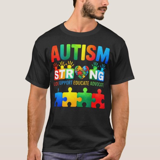 Autism Strong Love Support Educate Advocate Puzzle Tシャツ (正面)