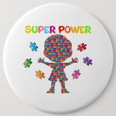 Autism, Super Power 缶バッジ (正面)