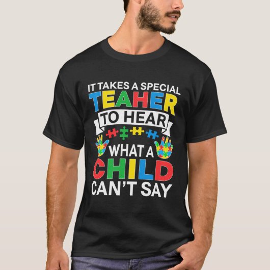 Autism Teacher Puzzle Piece Special Child Men Wome Tシャツ (正面)