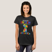Autism Women Men Family My Son Has Autism Awarene Tシャツ (正面フル)