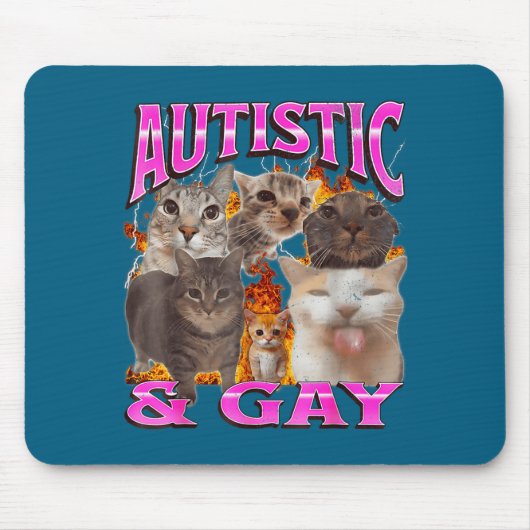 Autistic And Gay Funny Cat Meme Bootleg Graphic  マウスパッド (正面)