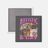 Autistic And Gay Funny Cat Meme Bootleg Graphic マグネット (正面/裏面)