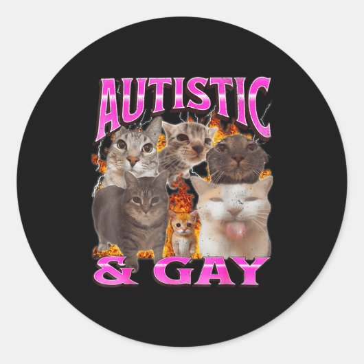 Autistic And Gay Funny Cat Meme Bootleg Graphic  ラウンドシール (正面)