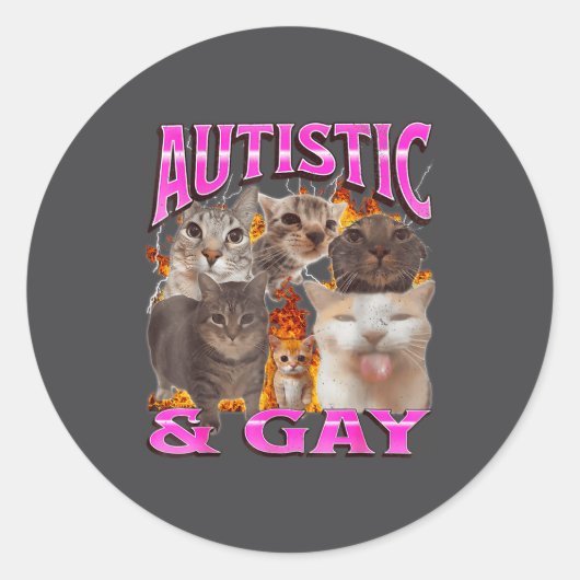 Autistic And Gay Funny Cat Meme Bootleg Graphic  ラウンドシール (正面)