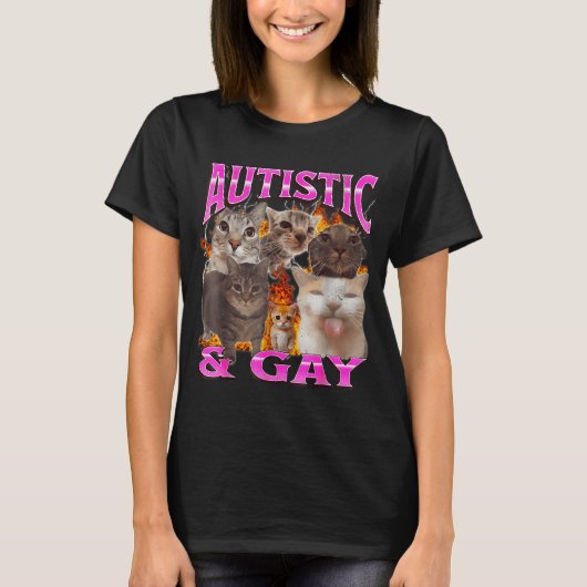 Autistic And Gay Funny Cat Meme Bootleg Graphic Tシャツ (正面)