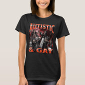 Autistic And Gay Funny Hard Skeleton Meme Bootleg  Tシャツ (正面)