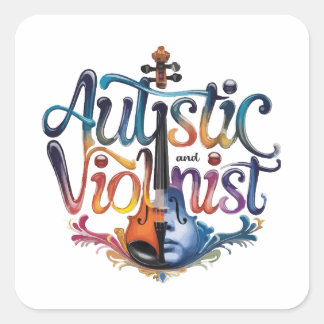 Autistic and violinist スクエアシール
