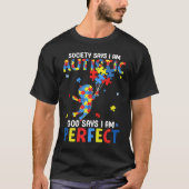 Autistic God Says I Am Perfect Autism Awareness Pu Tシャツ (正面)