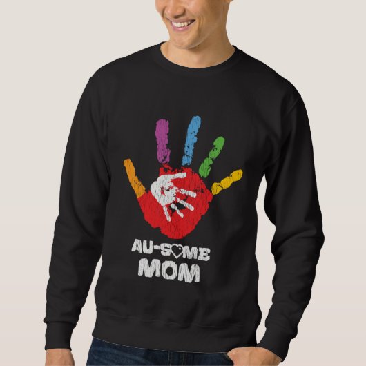 Autistic Son Daughter Awesome Mom Autism Awareness スウェットシャツ (正面)