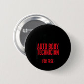 Auto Body Technician Vehicle Repair Car Maintenanc 缶バッジ (正面&裏面)