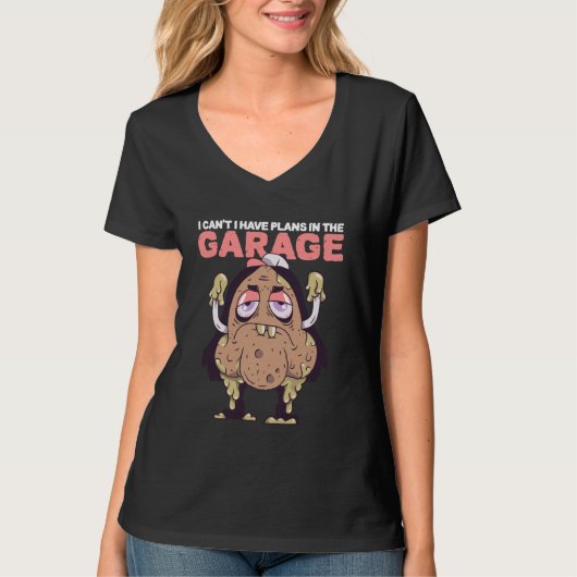 Auto Mechanic I Can't I Have Plans in The Garage Tシャツ (正面)