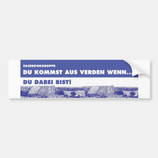 Autoaufkleber - Du kommst aus Verden wenn... バンパーステッカー