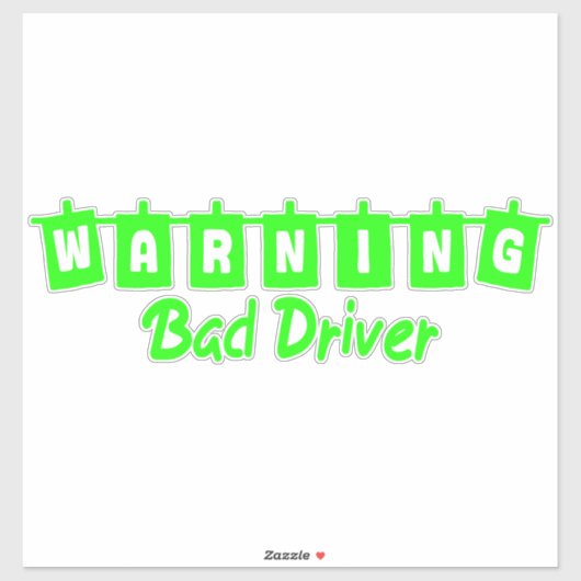 Autocollant 'Bad Driver Warning' シール (シート)