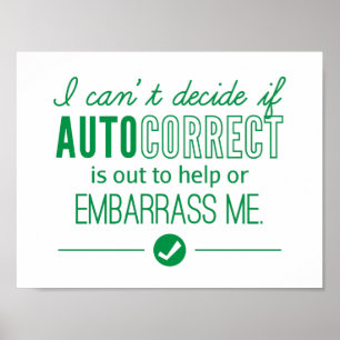 Autocorrectの技術は私をユーモアの緑当惑させます ポスター