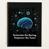 Automate the Boring, Empower the Team  プランナー手帳 (正面)