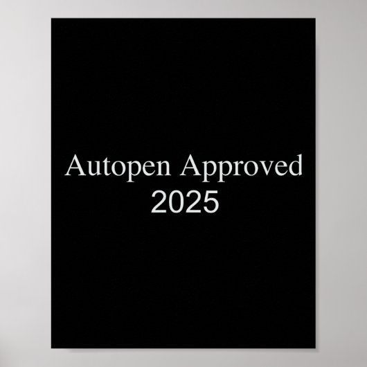 Autopen認証済み 2025 ポスター (正面)