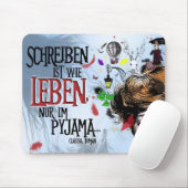 Autorenmousepad "Schreiben ist wie …" マウスパッド (マウス)