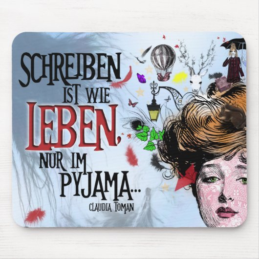 Autorenmousepad "Schreiben ist wie …" マウスパッド (正面)