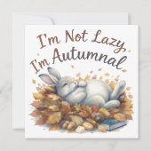 Autumn Bunny in Leaves with Funny Lazy Quote カード (正面)