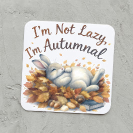 Autumn Bunny in Leaves with Funny Lazy Quote スクエアシール