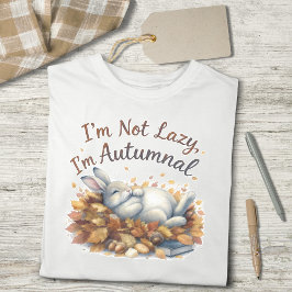Autumn Bunny in Leaves with Funny Lazy Quote トライブレンドＴシャツ