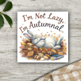 Autumn Bunny in Leaves with Funny Lazy Quote ポスター