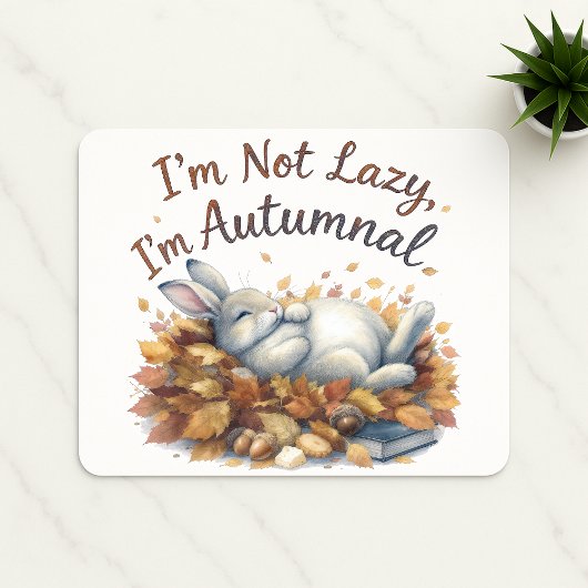 Autumn Bunny in Leaves with Funny Lazy Quote Canva マウスパッド