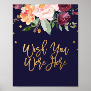 Autumn Floral Wedding Wish You Were Here Sign ポスター
