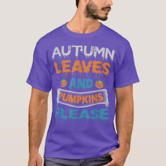 Autumn Leave Pumpkin Please Funny Halloween Costum Tシャツ
