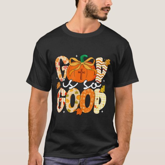 Autumn Pumpkin Christian Thanksgiving Faith God Is Tシャツ (正面)