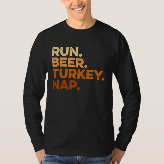 Autumn Sayings Thanksgiving Trot Run Beer Turkey Tシャツ (正面)