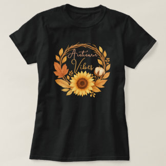 Autumn Vibes Sunflower Tシャツ