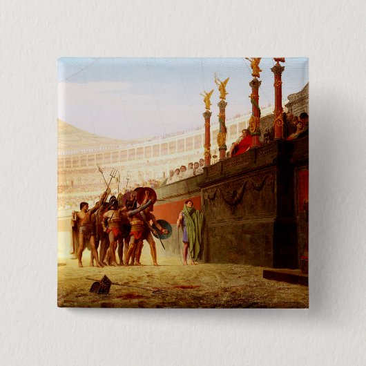Ave Caesar by Jean-Leon Gerome 缶バッジ (正面)