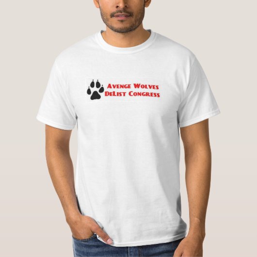 Avenge Wolves Delist Congress Vote Them Out Tシャツ (正面)