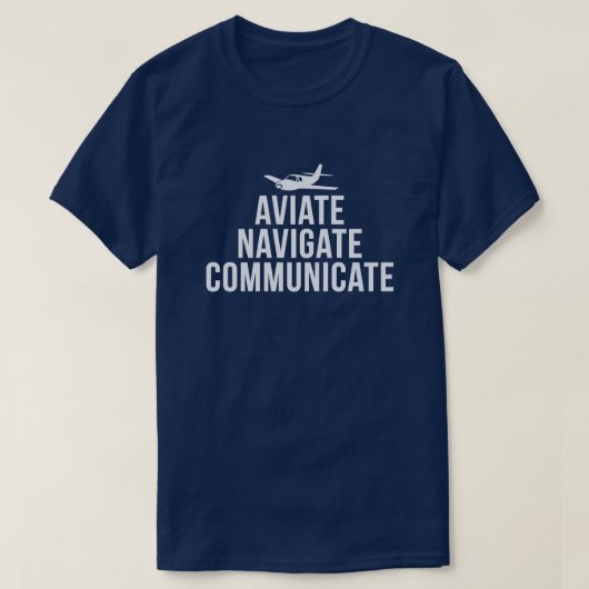 Aviateは、パイロットを運行しましたり、伝えます Tシャツ (デザイン正面)