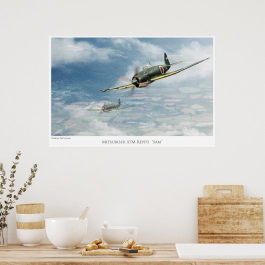 Aviation Art Poster 「三菱A7M Reppu「Sam」」 ポスター (キッチン)