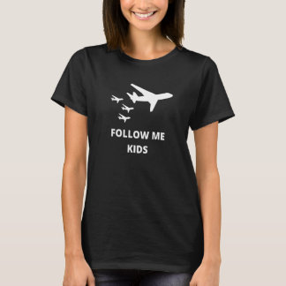 Aviation Dad Of Three Follow Me Kids Tシャツ