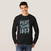 Aviation  Pilot Looking Down On People Since 1903 Tシャツ (正面フル)