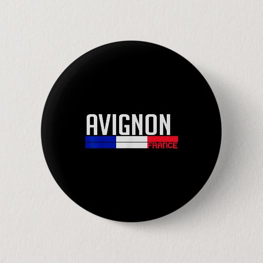 Avignon France Flag Travel Souvenir For Locals And 缶バッジ (正面)